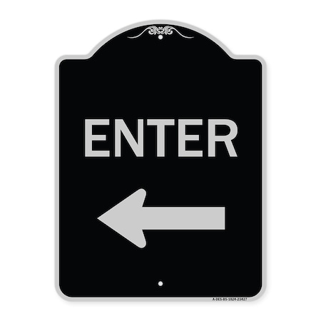 Signmission Parking Lot Enter Left Arrow Heavy-Gauge Aluminum Architectural Sign, 24" x 18", BS-1824-23427 A-DES-BS-1824-23427